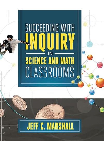 Succeeding with Inquiry in Science and Math Classrooms