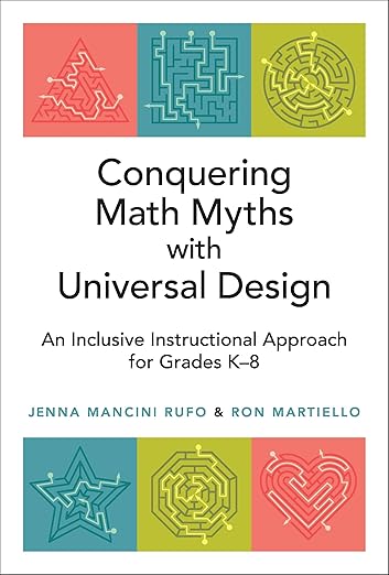 Conquering Math Myths with Universal Design