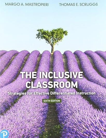 The Inclusive Classroom: Strategies for Effective Differentiated Instruction, 6th edition