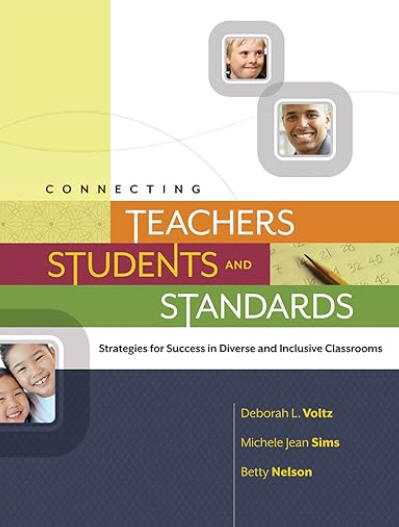 Connecting teachers, students, and standards: Strategies for success in diverse and inclusive classrooms